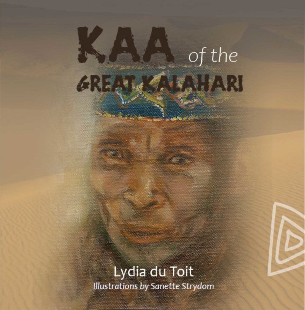 Cover of KAA of the Great Kalahari by Lydia du Toit